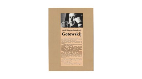 Jurij Walentinowitsch Gotowskij (Deutsch) Biographie - Erinnerungen von Zeitgenossen – Bild 2